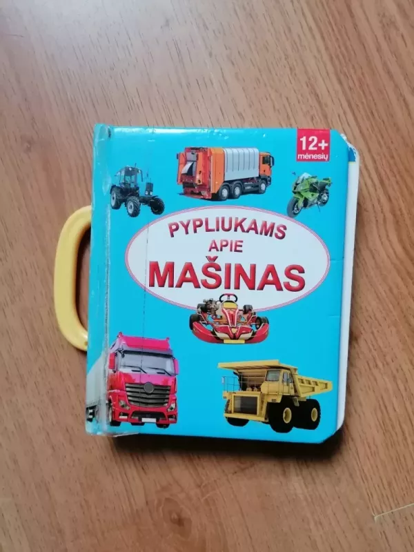 Pypliukams apie mašinas - Autorius Nežinomas, knyga 2