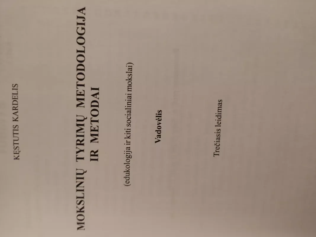 Mokslinių tyrimų metodologija ir metodai - Kęstutis Kardelis, knyga 5