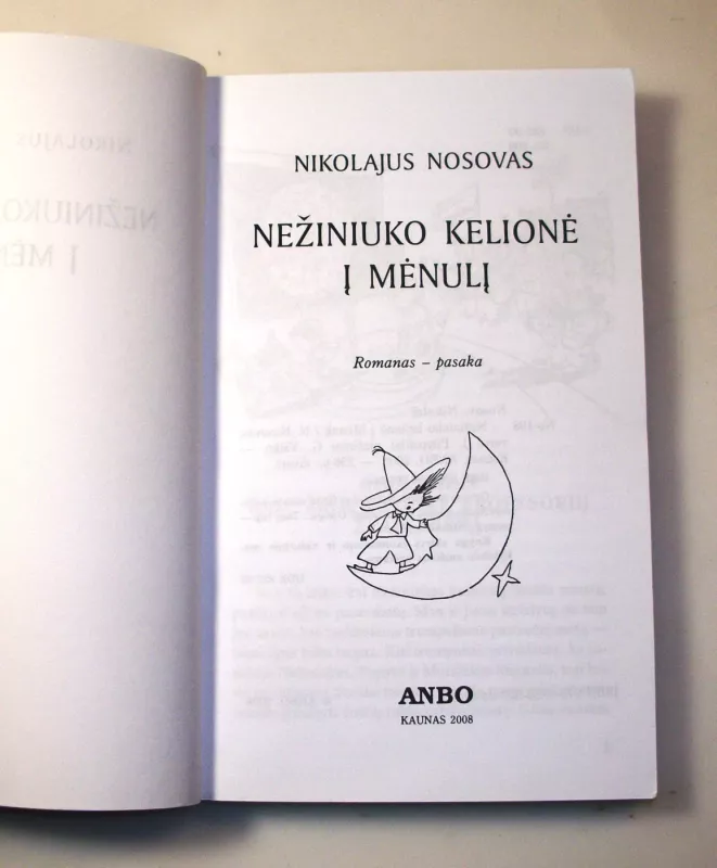 Nežiniuko kelionė į Mėnulį. Nežiniuko nuotykiai Mėnulyje - Nikolajus Nosovas, knyga 5