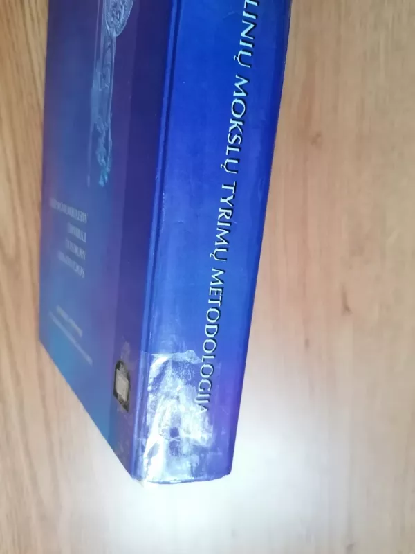 Socialinių mokslų tyrimų metodologija - Rimantas Tidikis, knyga 3