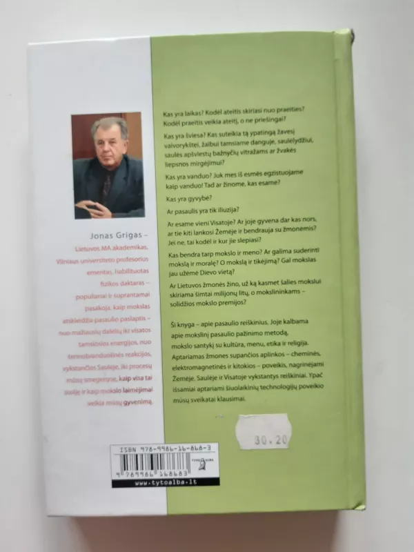 Kiek trunka sekundė. Šiuolaikinis pasaulis mokslininko akimis - Jonas Grigas, knyga 4