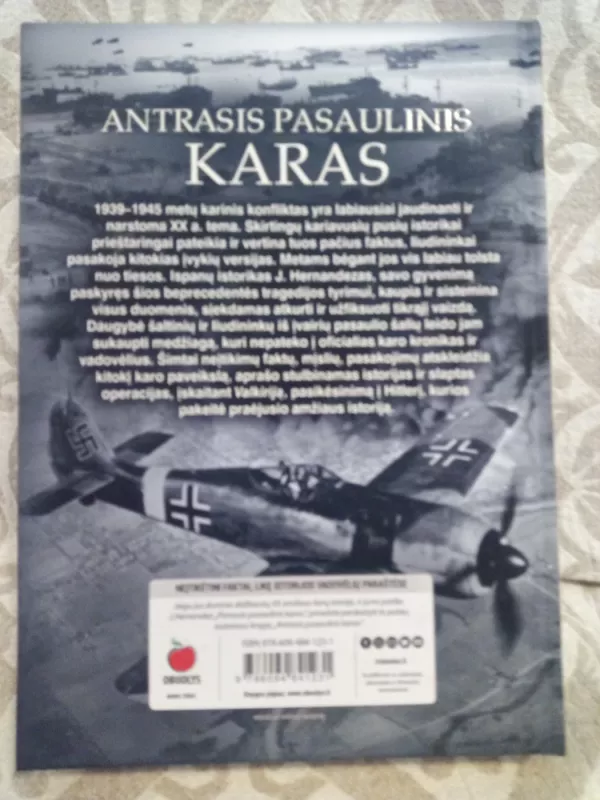 Antrasis pasaulinis karas. Neįtikėtini faktai, likę istorijos vadovėlių paraštėse - Jesus Hernandes, knyga 5