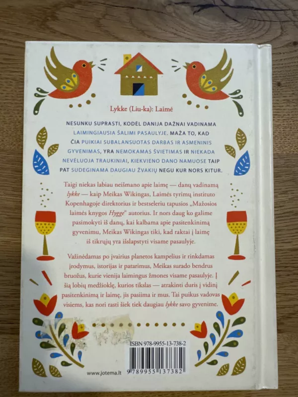 Mažoji laimės knyga. LYKKE: laimingiausi pasaulio žmonės - Meik Wiking, knyga 3