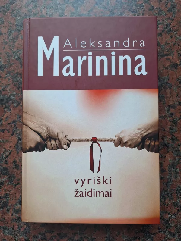 Vyriški žaidimai - Aleksandra Marinina, knyga 2