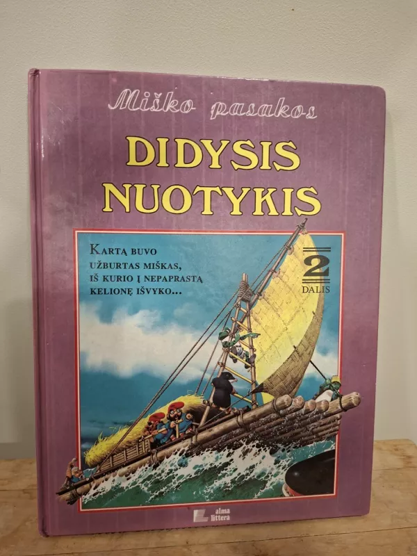 Miško pasakos. Didysis nuotykis 2 - Tony Wolf, knyga 2