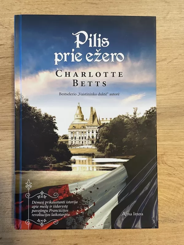 Pilis prie ežero - Charlotte Betts, knyga 2