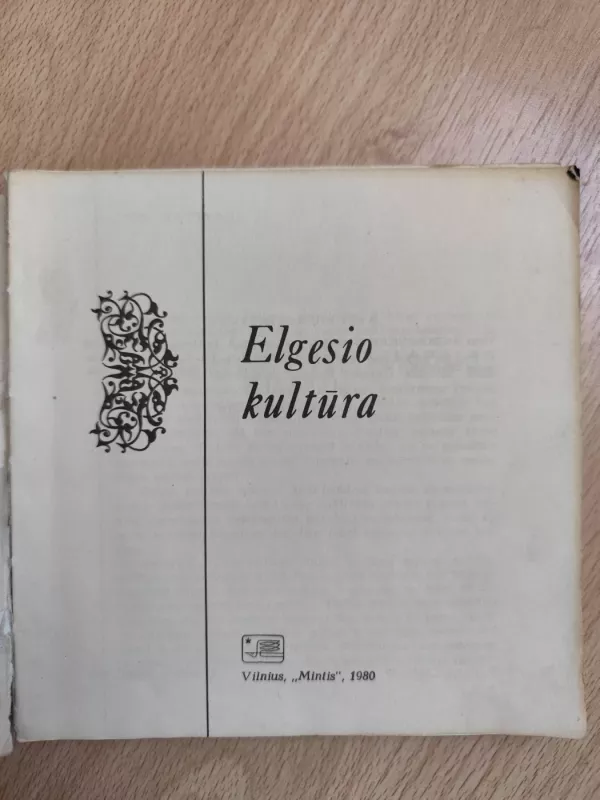Elgesio kultūra - Vincentas Žemaitis, knyga 3