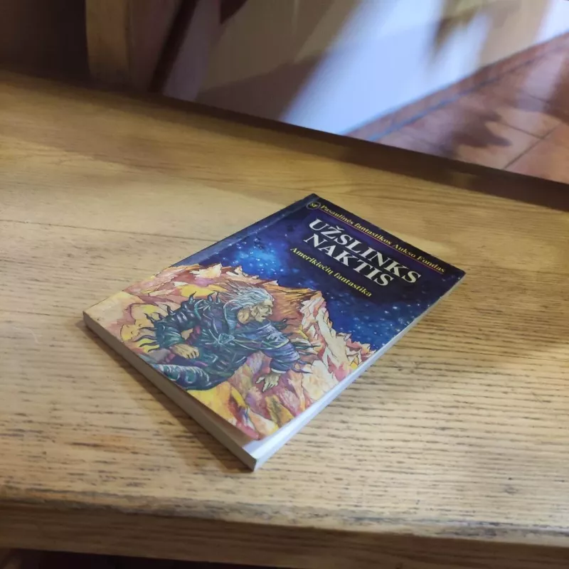 Užslinks naktis - Autorių Kolektyvas, knyga 6