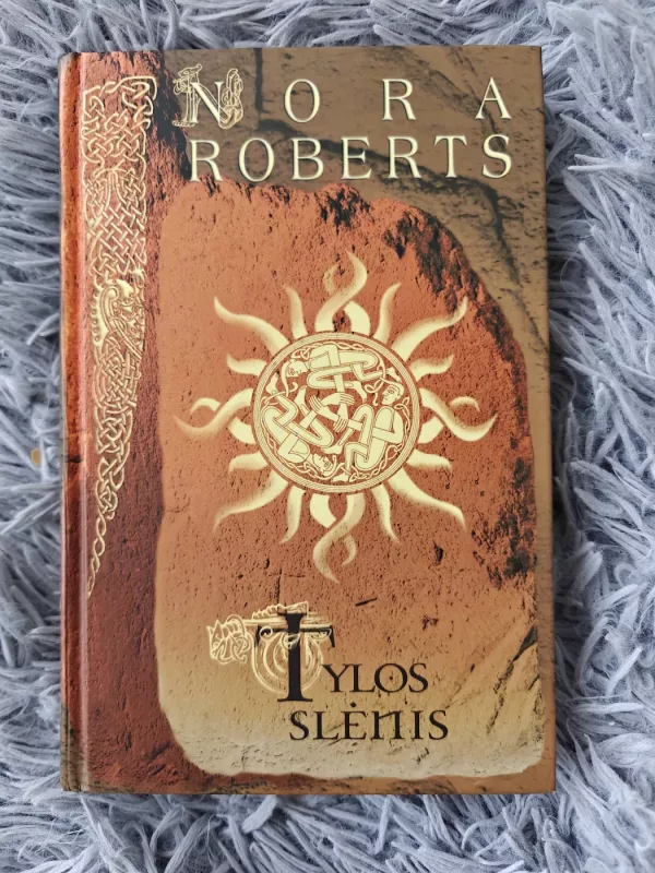 Tylos slėnis - Nora Roberts, knyga 2