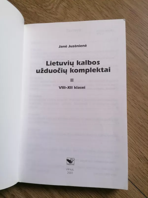 Lietuvių kalbos užduočių komplektai VIII-XII klasei - Janė Juzėnienė, knyga 4