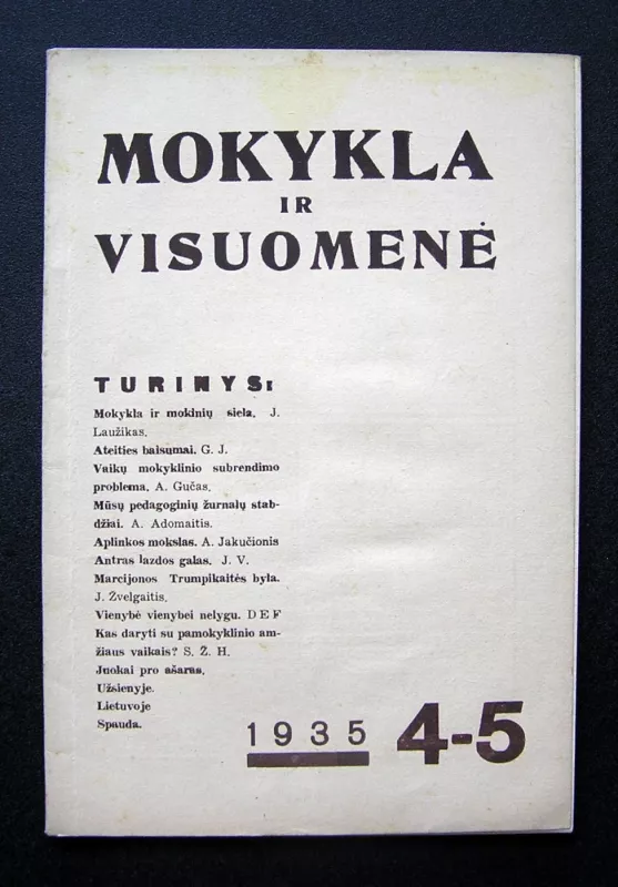 Mokykla ir visuomenė 1935 Nr.4-5 - Redaktorius: Kazys Klimavičius, knyga 2
