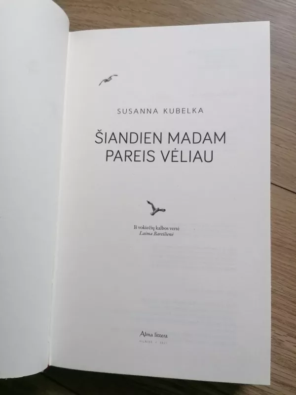 Šiandien madam pareis vėliau - Susanna Kubelka, knyga 3