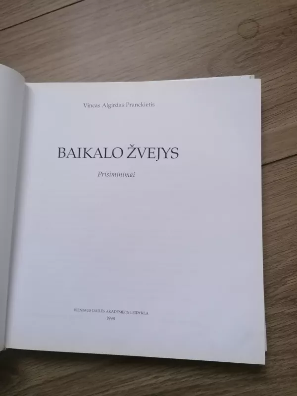 Baikalo žvejys - Vincas Algirdas Pranckietis, knyga 3