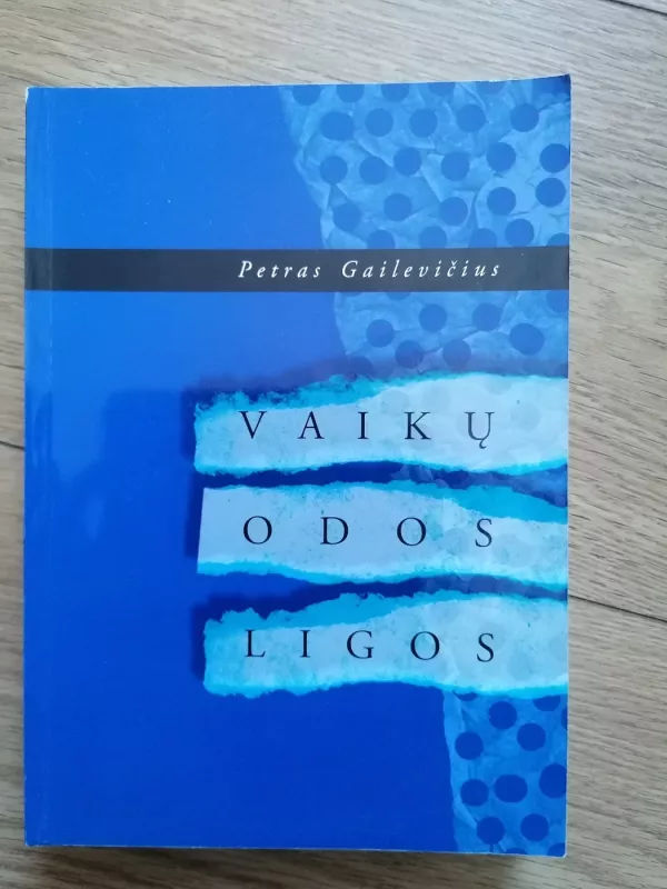Vaikų odos ligos - Petras Gailevičius, knyga 2