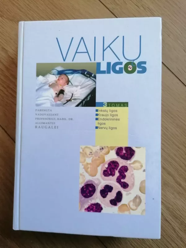 Vaikų ligos 2 tomas - Algimantas Raugalė, knyga 2