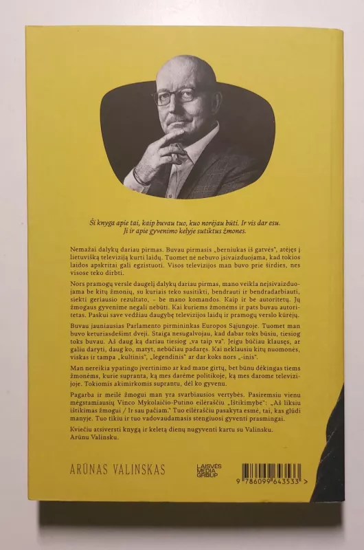 Valius. Tai buvo kažkas tokio - Arūnas Valinskas, knyga 3