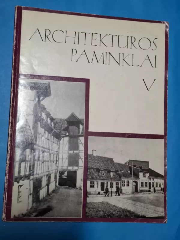 Architektūros paminklai V - Autorių Kolektyvas, knyga 2