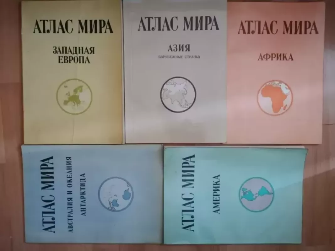 Atlas mira Afrika, Amerika, Azija, Australija ir Okeanija - AUTORIAI ĮVAIRŪS, knyga 3