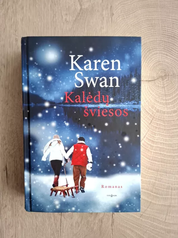 Kalėdų šviesos - Karen Swan, knyga 3