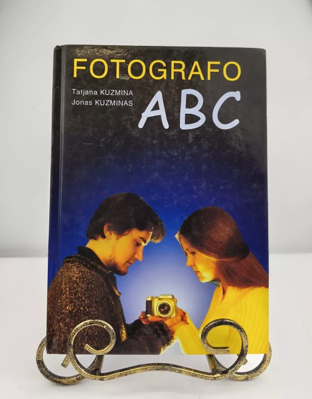 Fotografo ABC - Tatjana Kuzmina, Jonas  Kuzminas, knyga 3