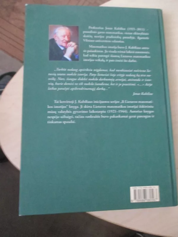 Matematika Lietuvos aukštosiose mokyklose 1921-1944 metais - Jonas Kubilius, knyga 4