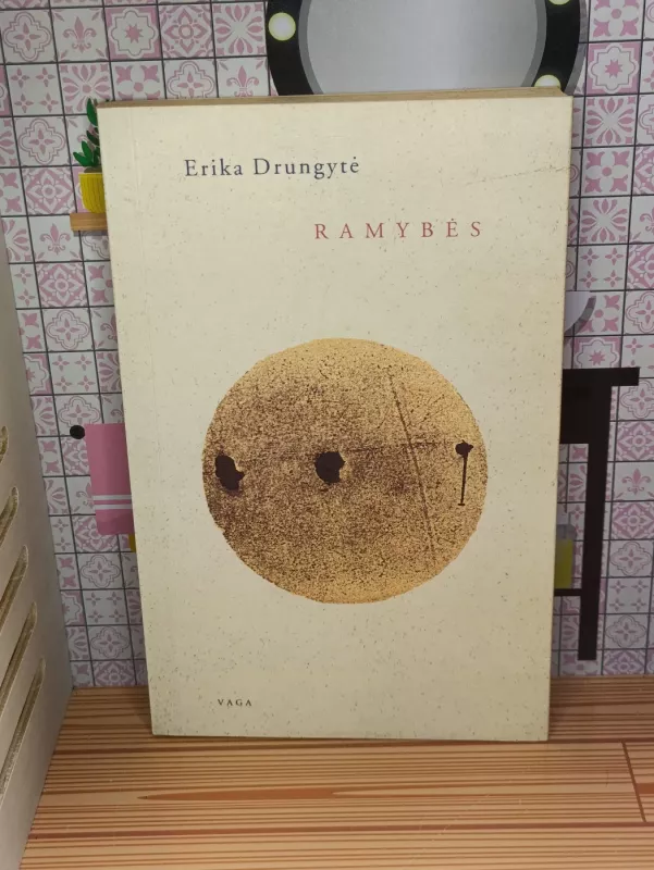 Ramybės - Erika Drungytė, knyga 2
