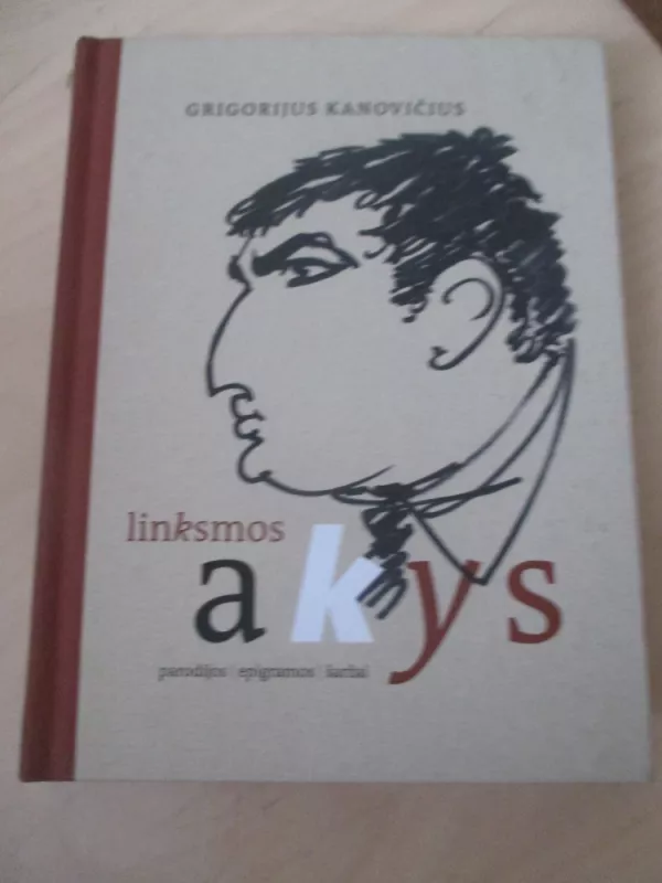Linksmos akys: parodijos, epigramos, šaržai - Grigorijus Kanovičius, knyga 3