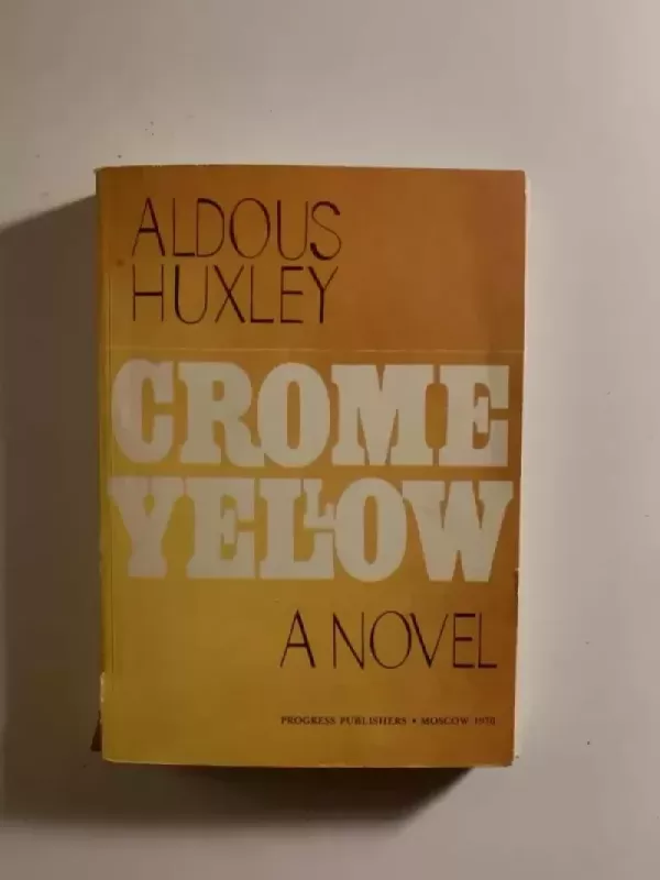 Crome Yellow - Aldous Huxley, knyga 2