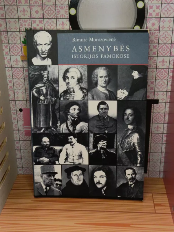 Asmenybės istorijos pamokose - Rimutė Morozovienė, knyga 2