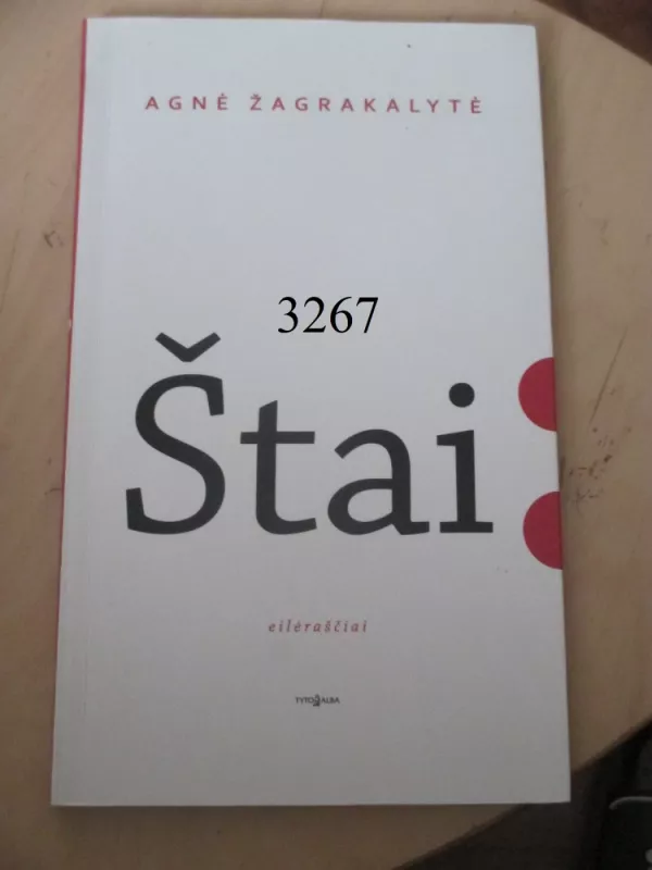 Štai - Agnė Žagrakalytė, knyga 2