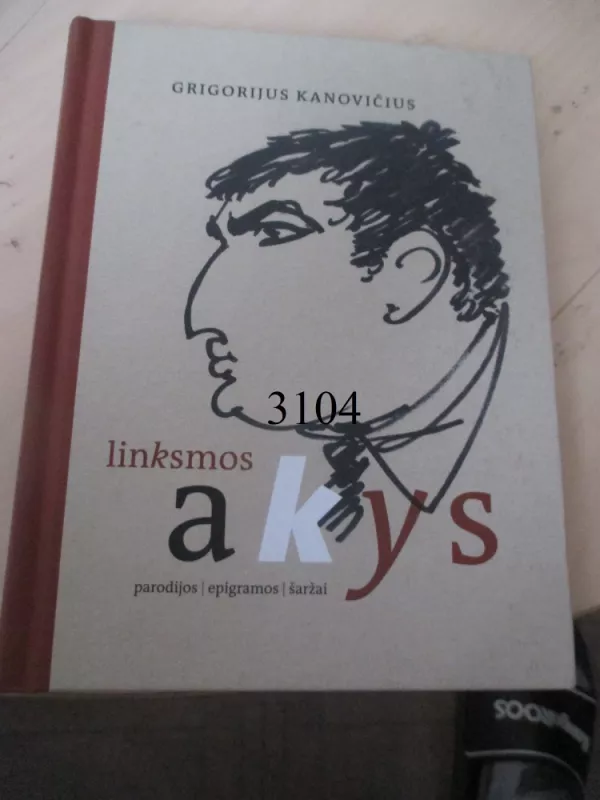 Linksmos akys: parodijos, epigramos, šaržai - Grigorijus Kanovičius, knyga 2