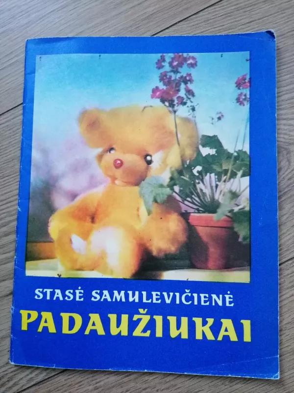 Padaužiukai - Stasė Samulevičienė, knyga 2