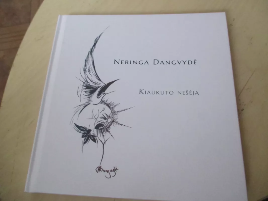 Kiaukuto nešėja - Neringa Dangvydė, knyga 3