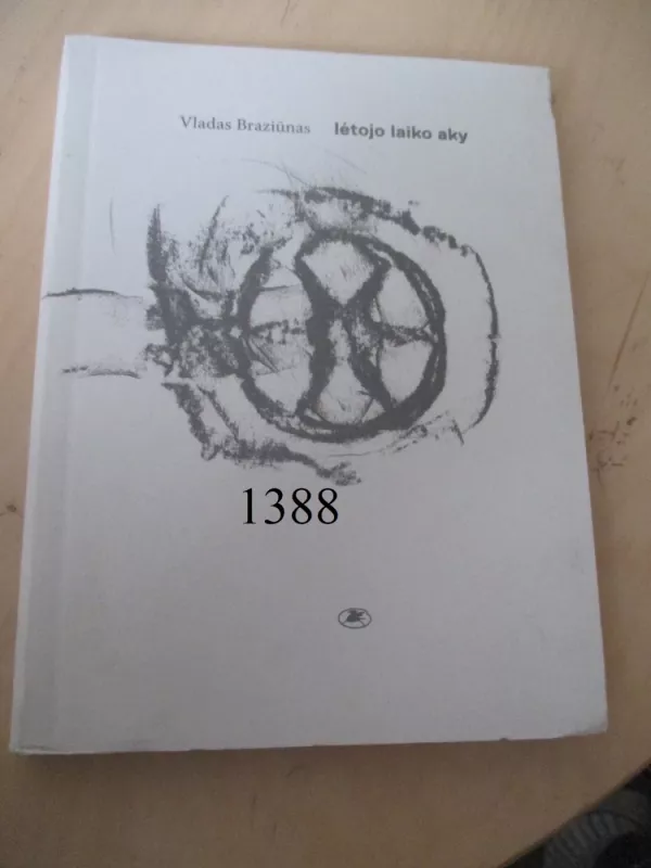 lėtojo laiko aky - Vladas Braziūnas, knyga 2