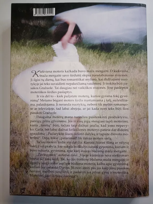 Žavingoji.Atskleidžiant moters sielos paslaptis - John Eldredge, knyga 3