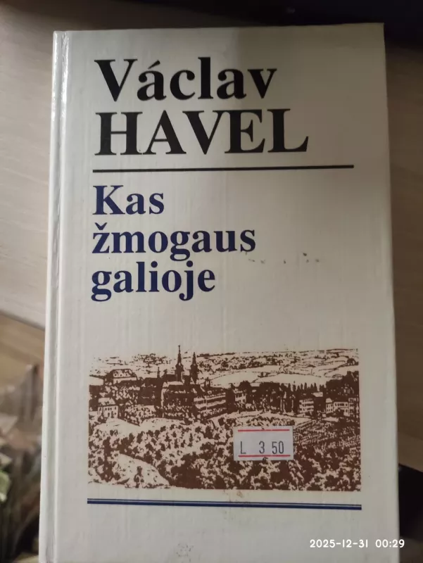 Kas žmogaus galioje - Vaclav Havel, knyga 2