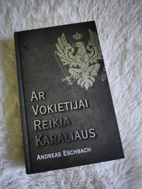 Ar Vokietijai reikia karaliaus - Andreas Eschbach, knyga 2
