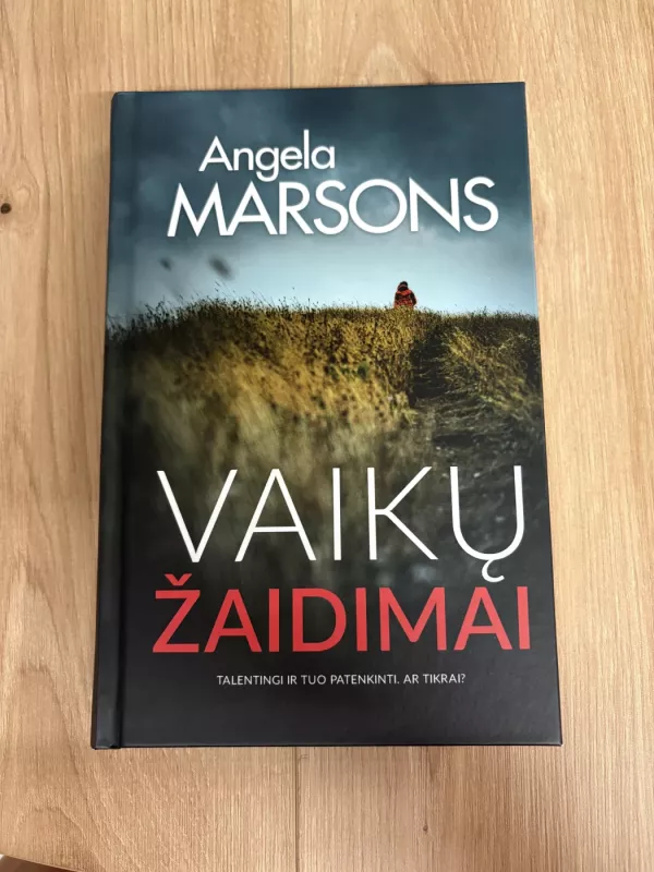 Vaikų žaidimai - Angela Marsons, knyga 2
