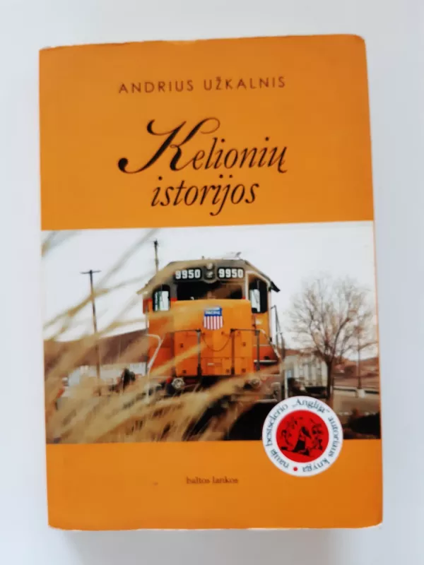 Kelionių istorijos - Andrius Užkalnis, knyga 2