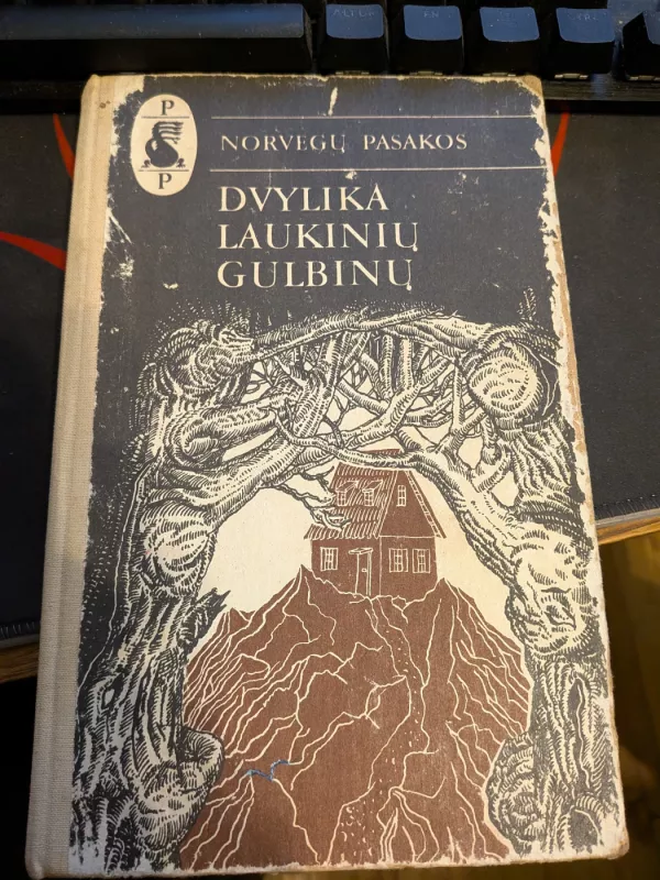 Dvylika laukinių gulbių - Autorių Kolektyvas, knyga 2