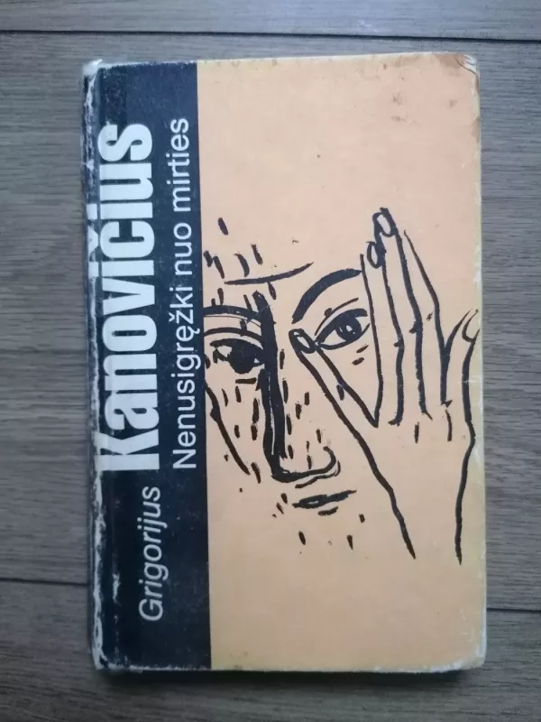 Nenusigręžki nuo mirties - Grigorijus Kanovičius, knyga 2