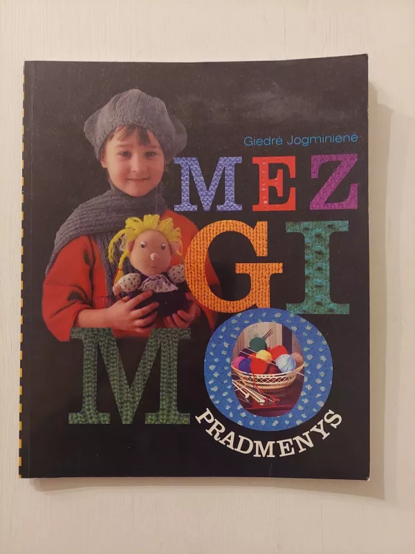 Mezgimo pradmenys - Giedrė Jogminienė, knyga 2