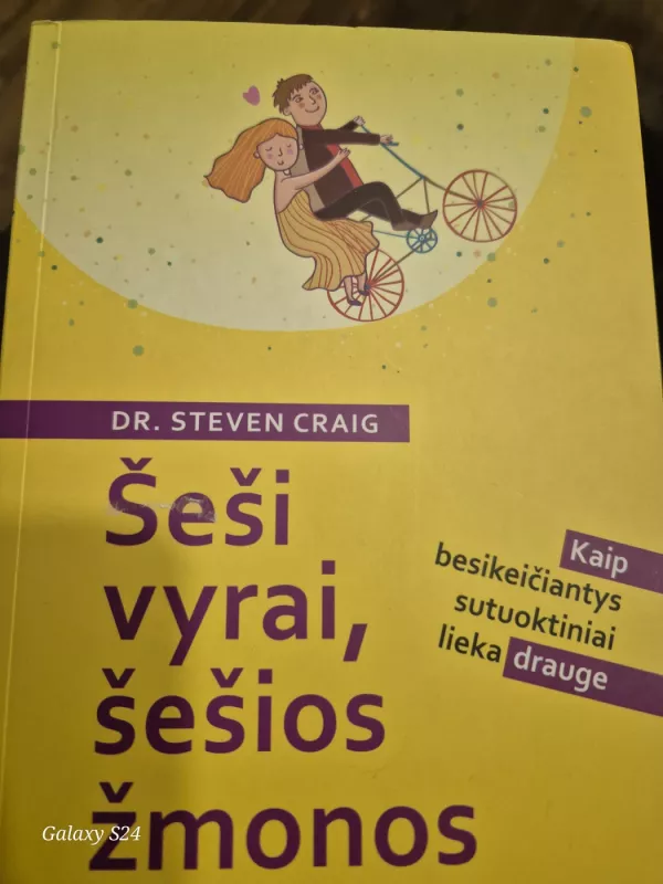 Šeši vyrai, šešios žmonos. Kaip drauge besikeičiantys sutuoktiniai lieka drauge - Craig Dr. Steven, knyga 2