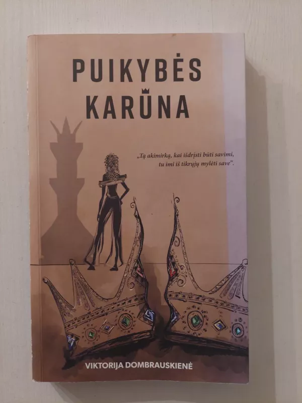 Puikybės karūna - Viktorija Dombrauskienė, knyga 2