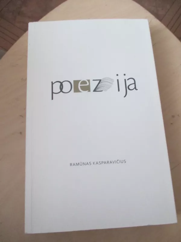 Poezija - Ramūnas Kasparavičius, knyga 3