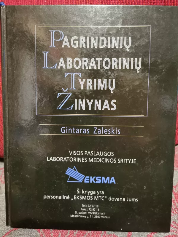 Pagrindinių laboratorinių tyrimų žinynas - Gintaras Zaleskis, knyga 2