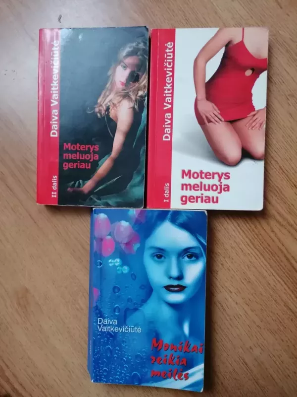 Moterys meluoja geriau. 1,2 dalys - Daiva Vaitkevičiūtė, knyga 2