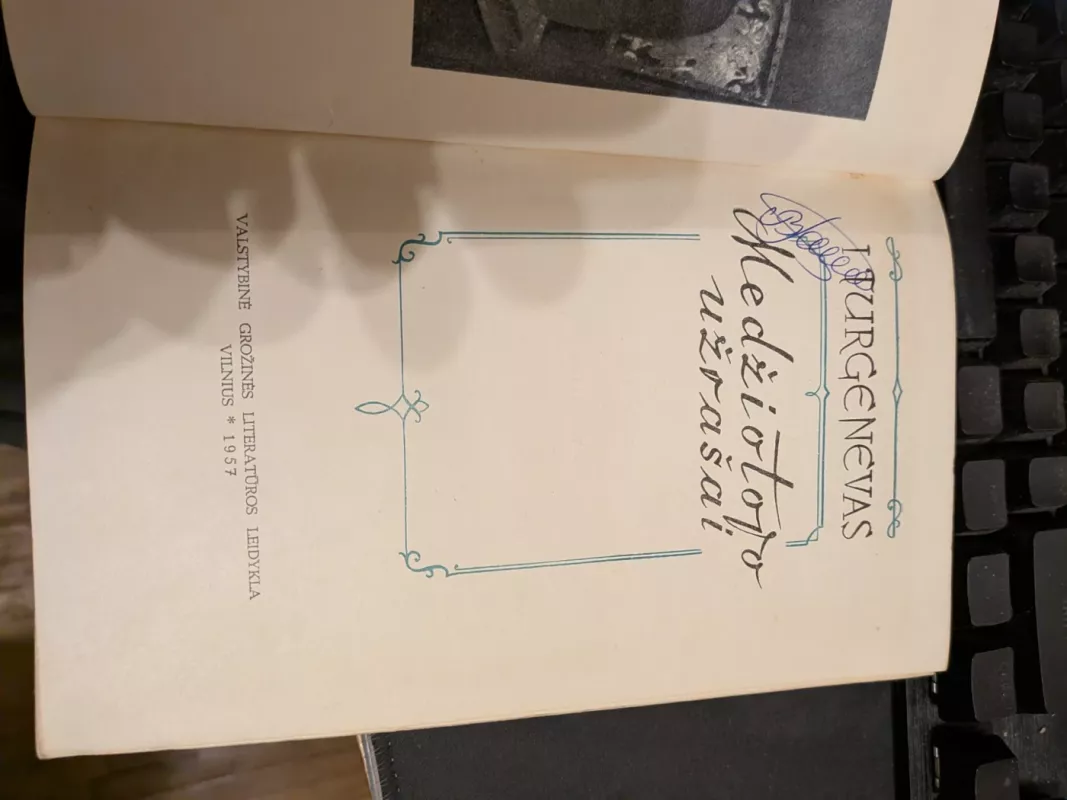 Medžiotojo užrašai - I. Turgenevas, knyga 4