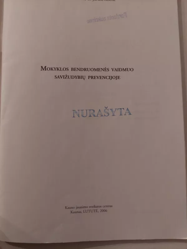Mokyklos bendruomenės vaidmuo savižudybių prevencijoje - N. Žemaitienė, knyga 4