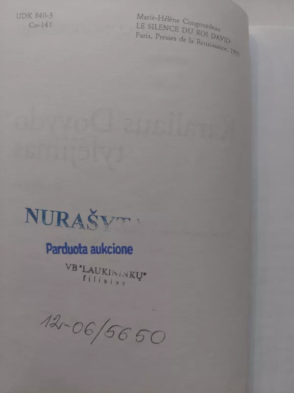Karaliaus Dovydo tylėjimas -  Marie-Helene Congourdeau , knyga 3